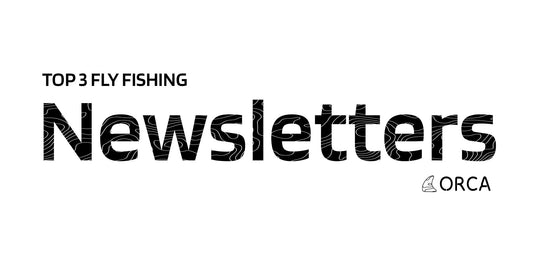 "Must-Suscribe-to" Fly Fishing Newsletters